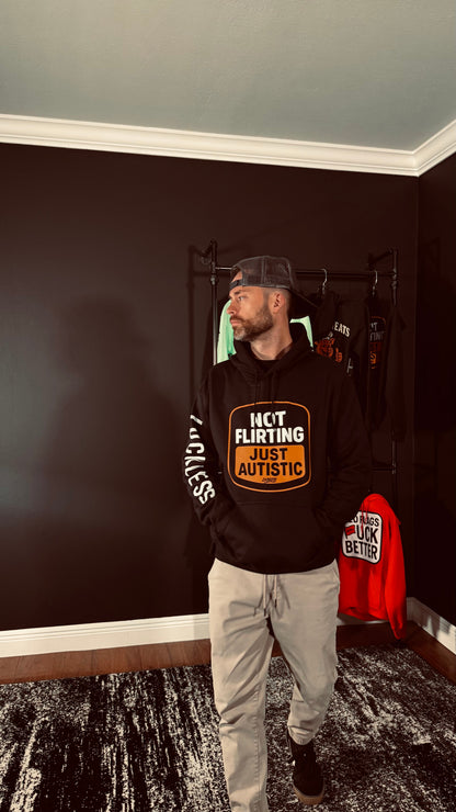 Not Flirting Just Autistic | Funny Men's and Women's Black Graphic Hoodie