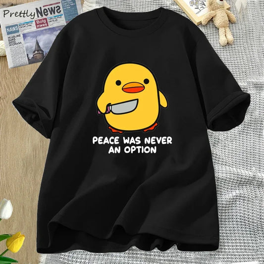 Peace Was Never An Option Tshirt Funny Goose Graphic  Summer Cotton  Shirt Streetwear Tee